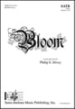 Bloom SATB choral sheet music cover